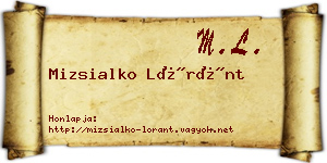 Mizsialko Lóránt névjegykártya